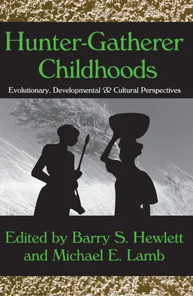 Hewlett |  Hunter-Gatherer Childhoods | Buch |  Sack Fachmedien