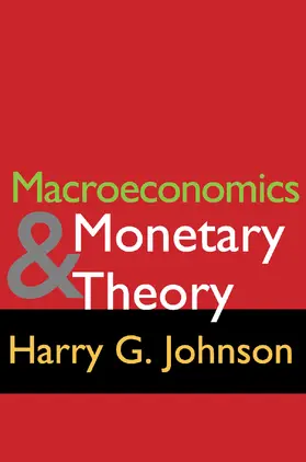Johnson | Macroeconomics and Monetary Theory | Buch | 978-0-202-30865-4 | sack.de