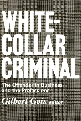 Lee / Geis |  White-collar Criminal | Buch |  Sack Fachmedien