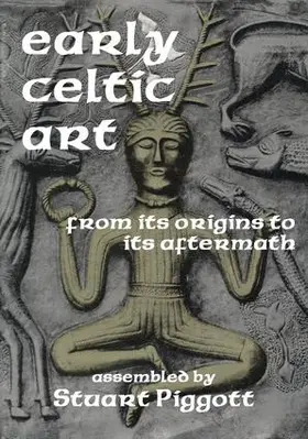 Piggott / Gibbons |  Early Celtic Art | Buch |  Sack Fachmedien