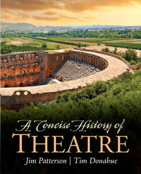 Patterson / Donahue |  Concise History of Theatre, A | Buch |  Sack Fachmedien