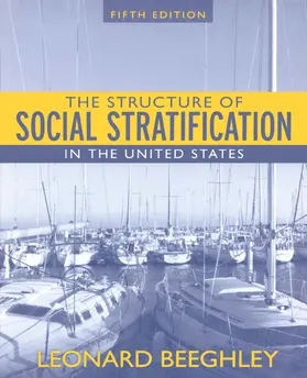Beeghley | Structure of Social Stratification in the United States | Buch | 978-0-205-53052-6 | sack.de