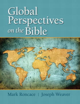 Roncace / Weaver |  Global Perspectives on the Bible | Buch |  Sack Fachmedien