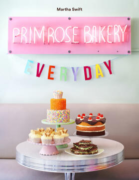 Swift |  Primrose Bakery Everyday | Buch |  Sack Fachmedien