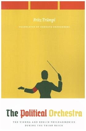 Trümpi |  The Political Orchestra | Buch |  Sack Fachmedien