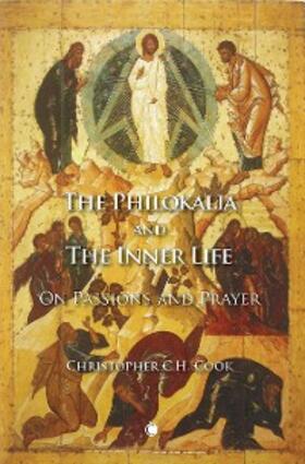 Cook |  Philokalia and the Inner Life | eBook | Sack Fachmedien