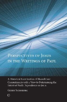 Schoberg |  Perspectives of Jesus in the Writings of Paul | eBook | Sack Fachmedien