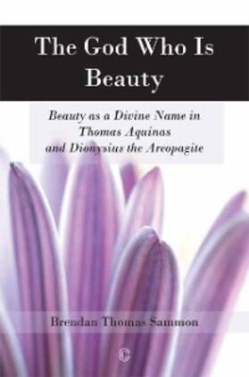 Sammon |  God Who Is Beauty | eBook | Sack Fachmedien