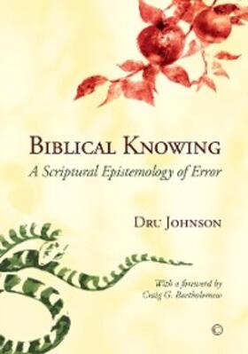 Johnson |  Biblical Knowing | eBook | Sack Fachmedien