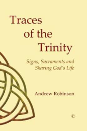 Robinson |  Traces of the Trinity | eBook | Sack Fachmedien