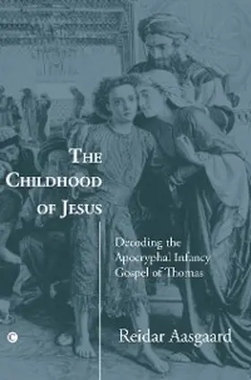 Aasgaard |  Childhood of Jesus | eBook | Sack Fachmedien
