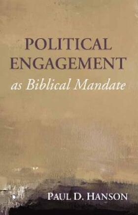 Hanson |  Political Engagement as Biblical Mandate | eBook | Sack Fachmedien