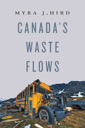 Hird |  Canada's Waste Flows | eBook | Sack Fachmedien