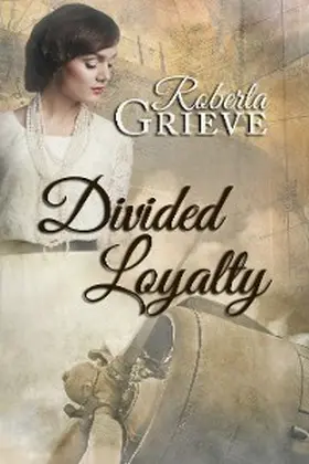 Grieve |  Divided Loyalty | eBook | Sack Fachmedien