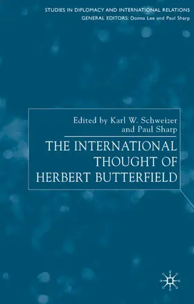 Sharp |  The International Thought of Herbert Butterfield | Buch |  Sack Fachmedien