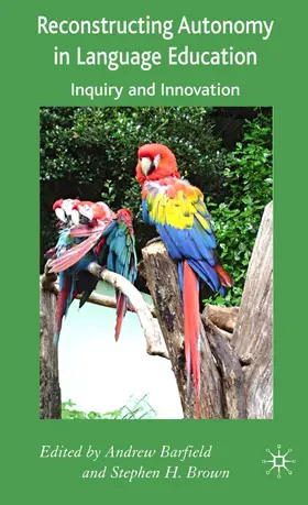 Barfield / Brown |  Reconstructing Autonomy in Language Education | Buch |  Sack Fachmedien