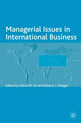 Fai / Morgan |  Managerial Issues in International Business | Buch |  Sack Fachmedien
