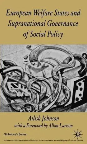 Johnson | European Welfare States and Supranational Governance of Social Policy | E-Book | sack.de