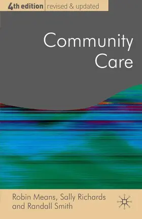 Means / Richards / Smith | Community Care | Buch | 978-0-230-00674-4 | sack.de