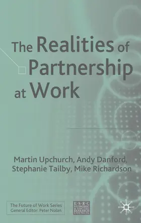 Upchurch / Danford / Tailby |  The Realities of Partnership at Work | Buch |  Sack Fachmedien