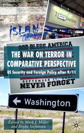 Miller / Stefanova |  The War on Terror in Comparative Perspective | Buch |  Sack Fachmedien