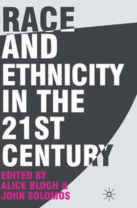 Bloch / Solomos |  Race and Ethnicity in the 21st Century | Buch |  Sack Fachmedien