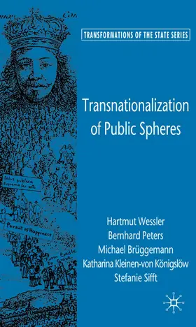 Weßler / Peters / Brüggemann |  Transnationalization of Public Spheres | Buch |  Sack Fachmedien