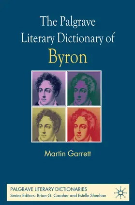 Garrett |  The Palgrave Literary Dictionary of Byron | Buch |  Sack Fachmedien