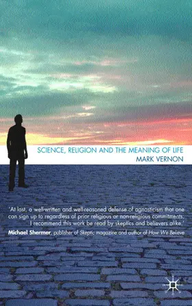 Vernon |  Science, Religion, and the Meaning of Life | Buch |  Sack Fachmedien