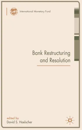 Hoelscher | Bank Restructuring and Resolution | Buch | 978-0-230-01900-3 | www2.sack.de