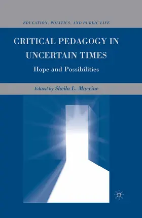 Macrine | Critical Pedagogy in Uncertain Times | E-Book | sack.de