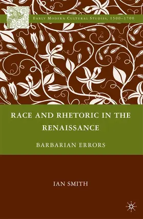 Smith |  Race and Rhetoric in the Renaissance | eBook | Sack Fachmedien