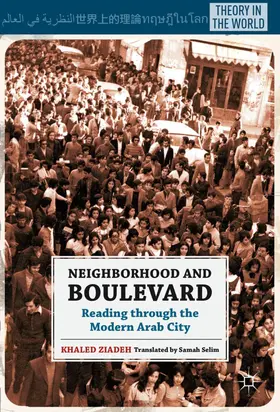 Ziadeh | Neighborhood and Boulevard | Buch | 978-0-230-10361-0 | sack.de