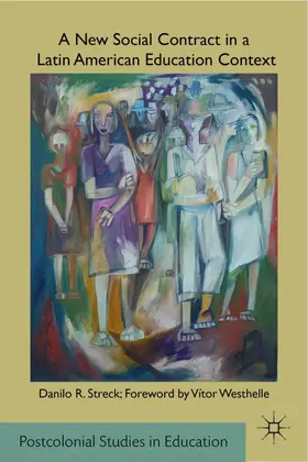 Streck |  A New Social Contract in a Latin American Education Context | Buch |  Sack Fachmedien
