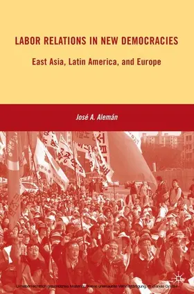 Alemán |  Labor Relations in New Democracies | eBook | Sack Fachmedien