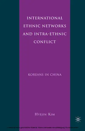 Kim | International Ethnic Networks and Intra-Ethnic Conflict | E-Book | sack.de