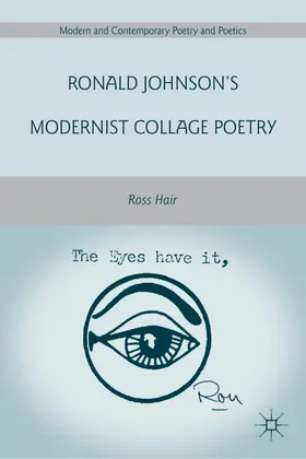 Hair |  Ronald Johnson's Modernist Collage Poetry | Buch |  Sack Fachmedien