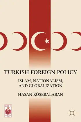 Kösebalaban | Turkish Foreign Policy | Buch | 978-0-230-10953-7 | sack.de