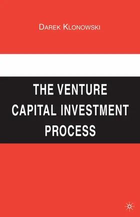 Klonowski |  The Venture Capital Investment Process | eBook | Sack Fachmedien