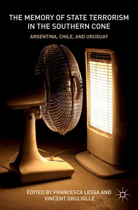 Lessa / Druliolle | The Memory of State Terrorism in the Southern Cone | Buch | 978-0-230-11014-4 | sack.de