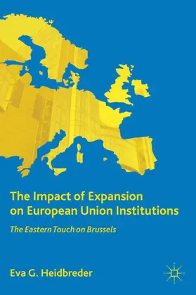 Heidbreder |  The Impact of Expansion on European Union Institutions | Buch |  Sack Fachmedien