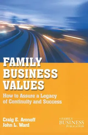 Aronoff / Ward |  Family Business Values | Buch |  Sack Fachmedien