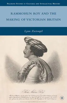 Zastoupil |  Rammohun Roy and the Making of Victorian Britain | eBook | Sack Fachmedien