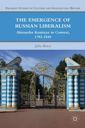 Berest |  The Emergence of Russian Liberalism | Buch |  Sack Fachmedien