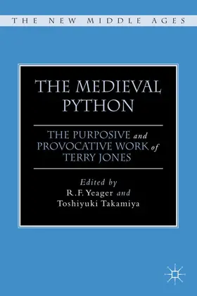 Yeager / Takamiya | The Medieval Python | Buch | 978-0-230-11267-4 | www2.sack.de