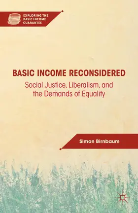 Birnbaum | Basic Income Reconsidered | Buch | 978-0-230-11406-7 | sack.de