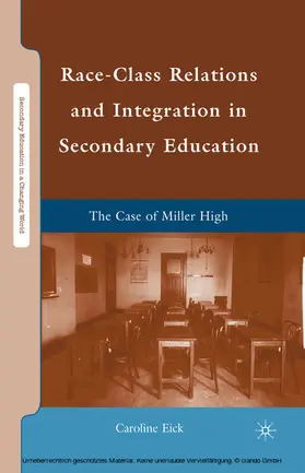 Eick |  Race-Class Relations and Integration in Secondary Education | eBook | Sack Fachmedien