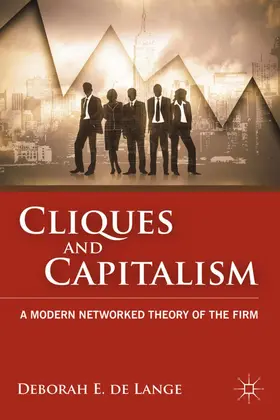 de Lange | Cliques and Capitalism | Buch | 978-0-230-11454-8 | www2.sack.de