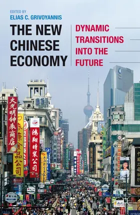Grivoyannis |  The New Chinese Economy | Buch |  Sack Fachmedien