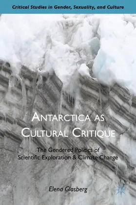 Glasberg |  Antarctica as Cultural Critique | Buch |  Sack Fachmedien